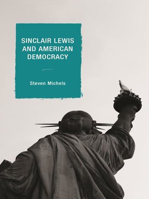 cover image of Sinclair Lewis and American Democracy
